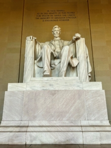 And if you haven’t yet visited, inside is a large seated sculpture of Abraham Lincoln and inscriptions of two well-known speeches by Lincoln, the “Gettysburg Address” and his second inaugural address.