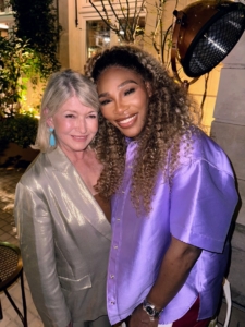 Finally, a few cocktails at the end of the day. You probably saw this on my Instagram @MarthaStewart48 - a photo with Serena Williams.